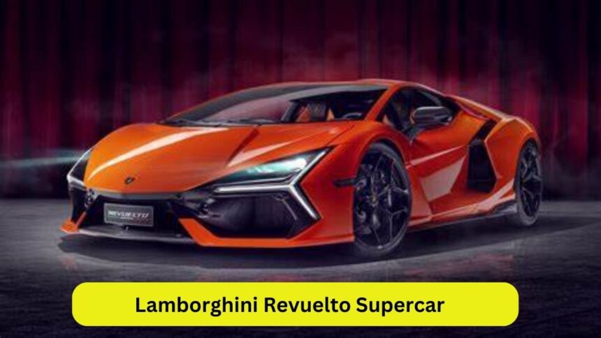 Lamborghini Revuelto Supercar: भारत में पेश होगी लेम्बोर्गिनी रेवुएल्टो सुपरकार, कीमत जान हो जायेंगे हैरान!